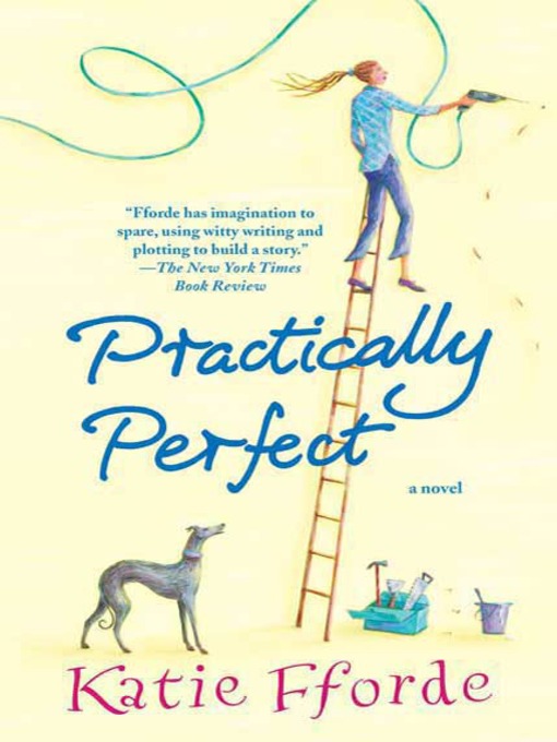Title details for Practically Perfect by Katie Fforde - Available